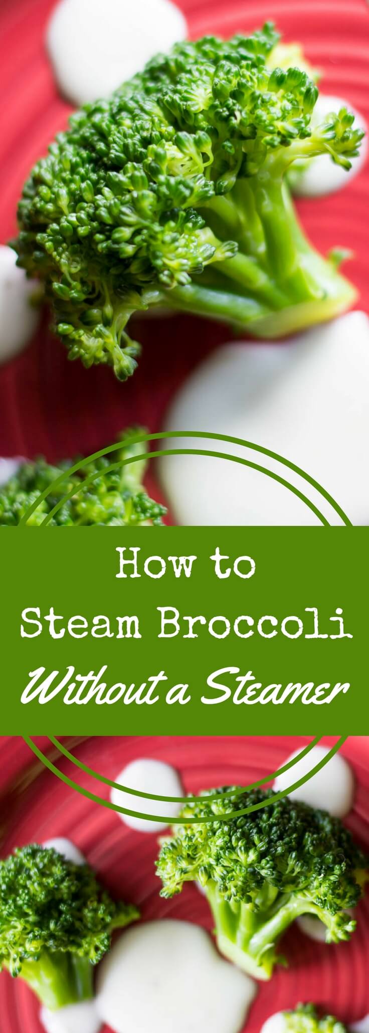 How to Steam Broccoli Without a Steamer Basket