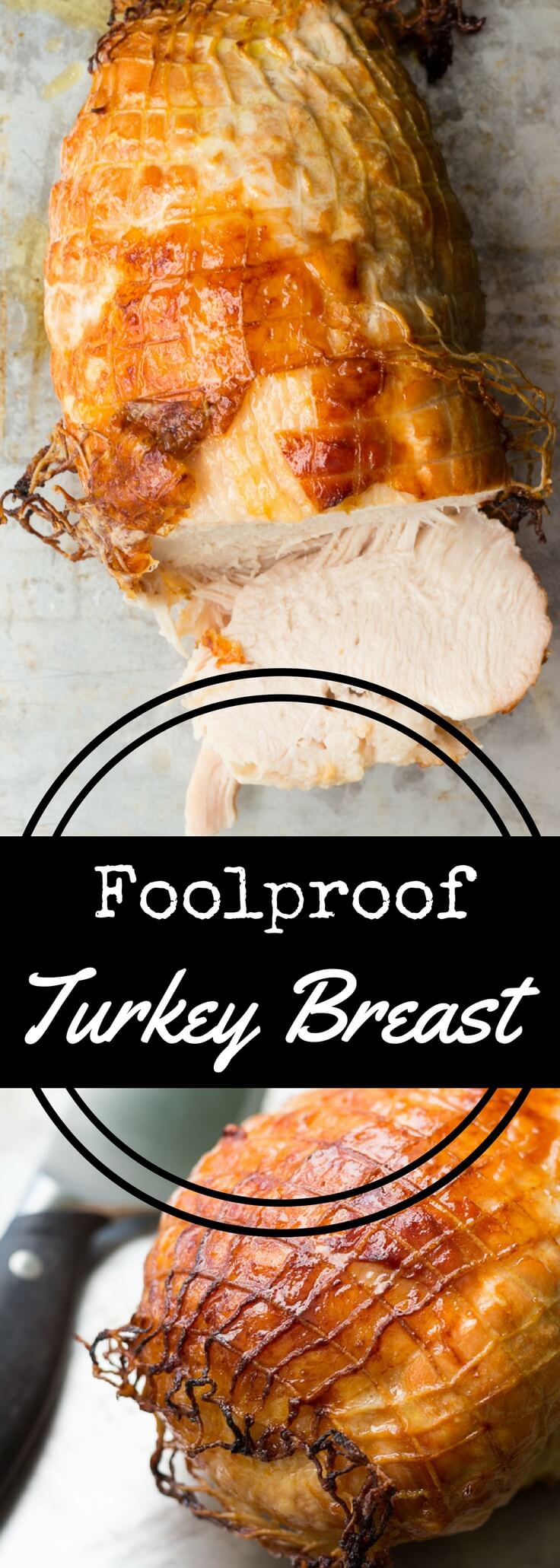 Foolproof Boneless Turkey Breast Recipe • Recipe for Perfection