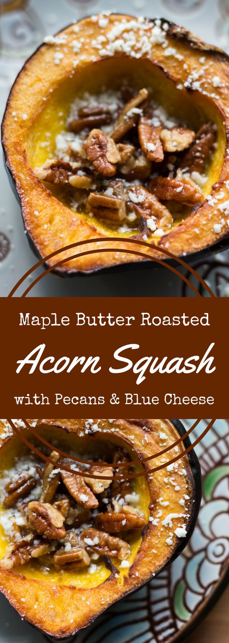 maple pecan roasted acorn squash