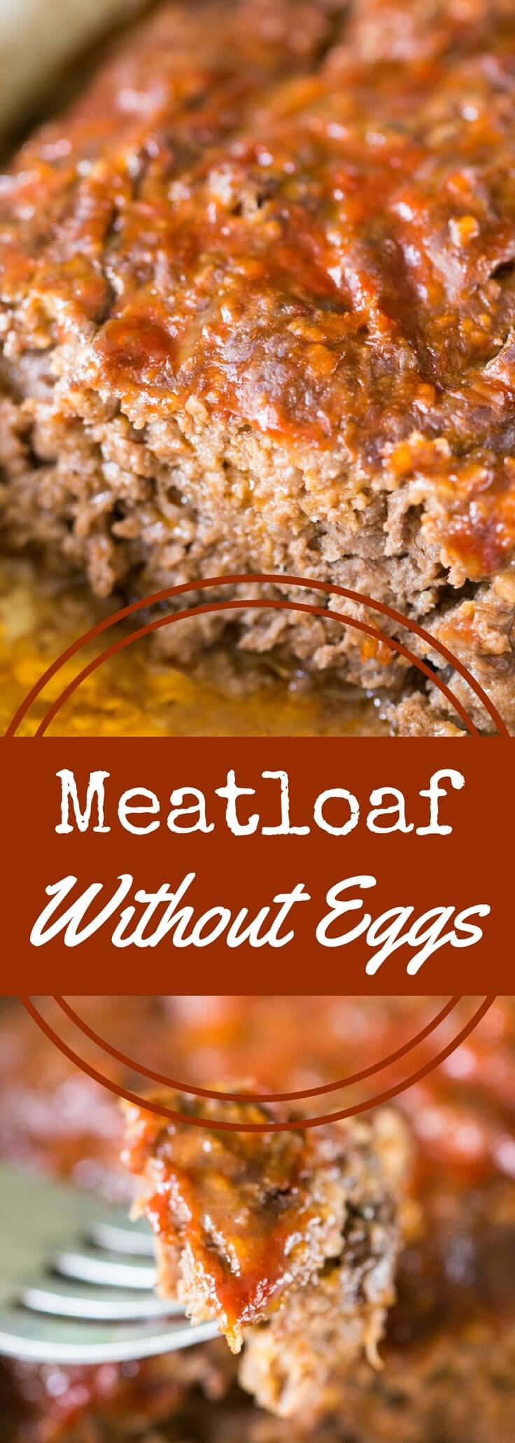 Meatloaf Without Eggs