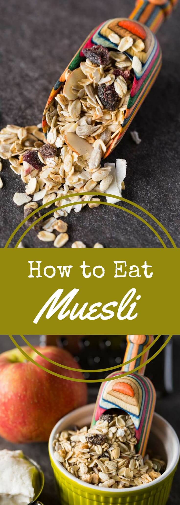 What Is Muesli?  How to Eat Muesli the Right Way
